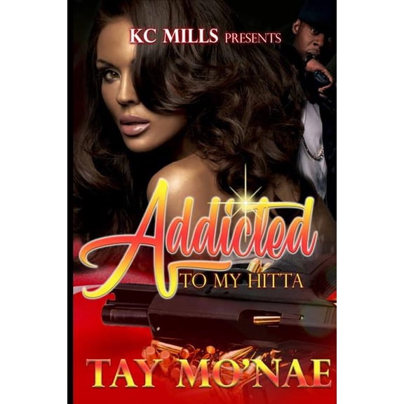 Addicted to My Hitta (Paperback)