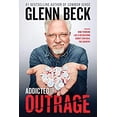 thumbnail image 1 of Pre-Owned Addicted to Outrage: How Thinking Like a Recovering Addict Can Heal the Country (Paperback) 1476798893 9781476798899, 1 of 1