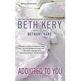 thumbnail image 1 of Pre-Owned Addicted to You (Mass Market Paperback) 0425266826 9780425266823, 1 of 1