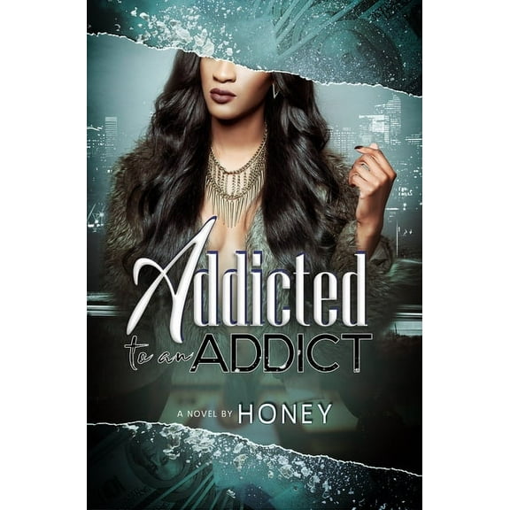 Addicted to an Addict