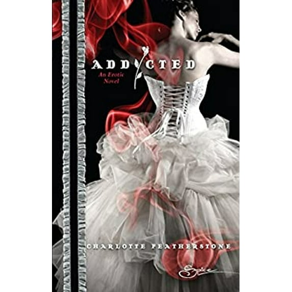 Pre-Owned Addicted Paperback Charlotte Featherstone