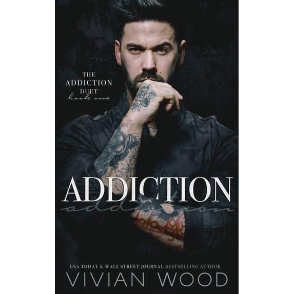 Addiction: Addiction Duet Book 1 (Paperback) by Vivian Wood - Walmart.com