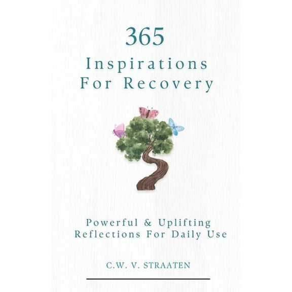 Addiction Books Overcome Addiction: 365 Inspirations For Recovery, Book 3, (Paperback)