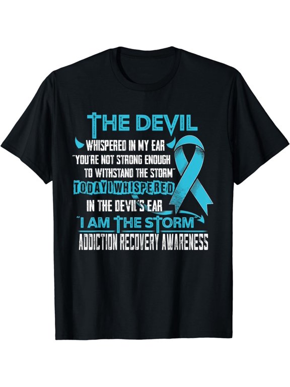 Addiction Recovery Awareness I am the Storm Devil T-Shirt
