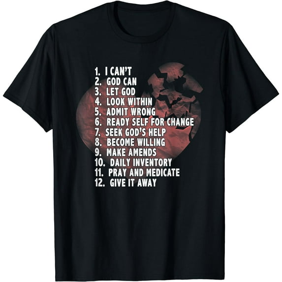 Addiction Recovery Christian 12 Steps T-Shirt