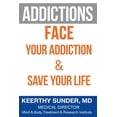 thumbnail image 1 of Addictions: Face Your Addiction & Save Your Life, 1 of 1
