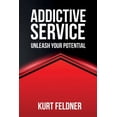 thumbnail image 1 of Addictive Service, (Paperback), 1 of 1