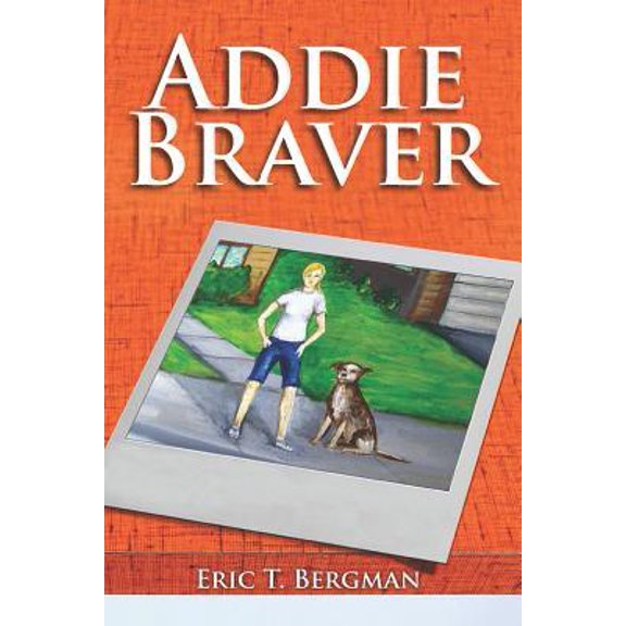 Addie Braver Paperback