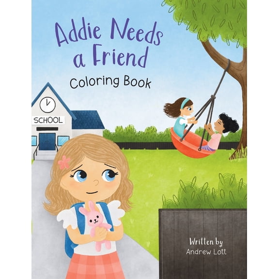 Addie Needs a Friend Coloring Book, (Paperback)