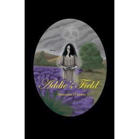 Addie's Field, (Paperback)