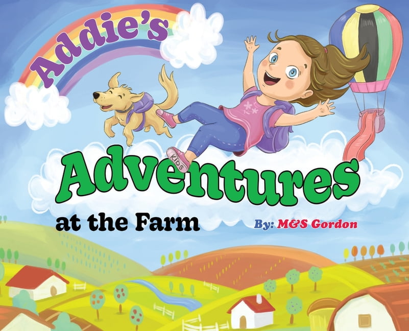 Addie's Adventures Addie's Adventures at the Farm, Book 3, (Hardcover)