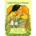 thumbnail image 1 of Pre-Owned Addie's Forever Friend (Library Binding) 9780807501641, 1 of 1