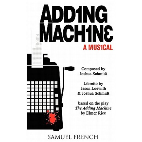 Pre-Owned Adding Machine - A Musical (Paperback) 0573663025 9780573663024