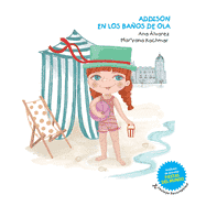 Coleccin Addison Addison En Los Baos de Ola, Book 1, (Paperback)
