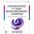 thumbnail image 1 of Addison-Wesley Data & Analytics Foundations of Deep Reinforcement Learning: Theory and Practice in Python, (Paperback), 1 of 1