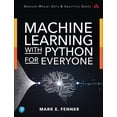 thumbnail image 1 of Addison-Wesley Data & Analytics Machine Learning with Python for Everyone, (Paperback), 1 of 1