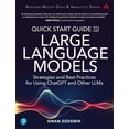thumbnail image 1 of Addison-Wesley Data & Analytics Quick Start Guide to Large Language Models: Strategies and Best Practices for Using ChatGPT and Other Llms, (Paperback), 1 of 2