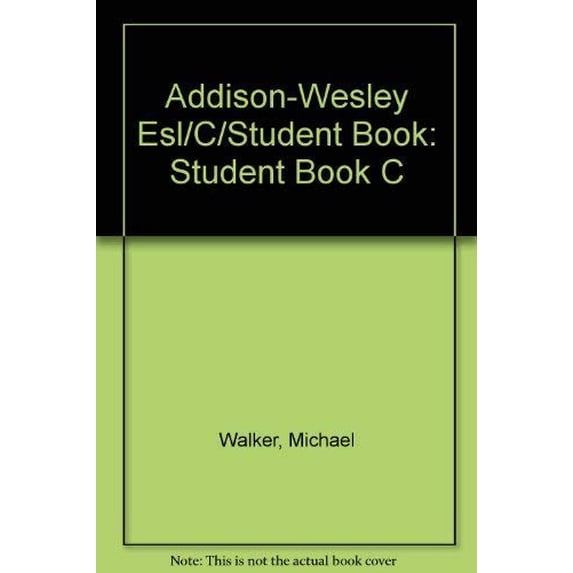Pre-Owned Addison-Wesley ESL Series C Paperback Michael Walker
