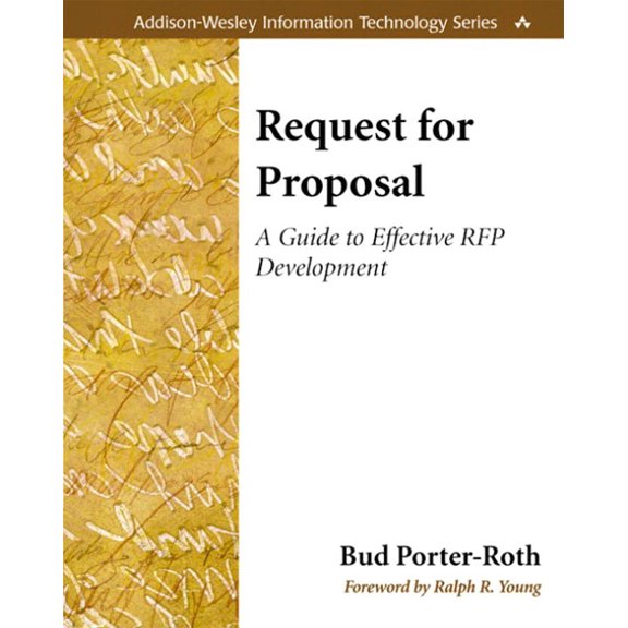 Addison-Wesley Information Technology Request for Proposal: A Guide to Effective RFP Development, (Paperback)