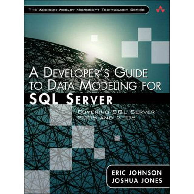 Pre-Owned A Developer's Guide to Data Modeling for SQL Server: Covering ...