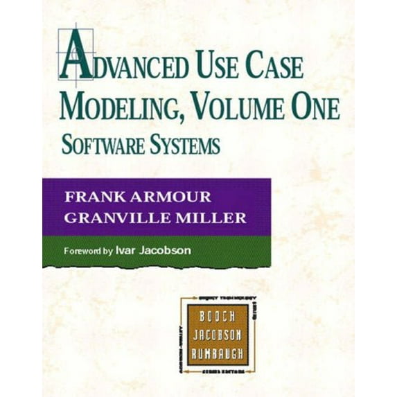 Pre-Owned Advanced Use Case Modeling: Software Systems (Paperback) 0201615924 9780201615920