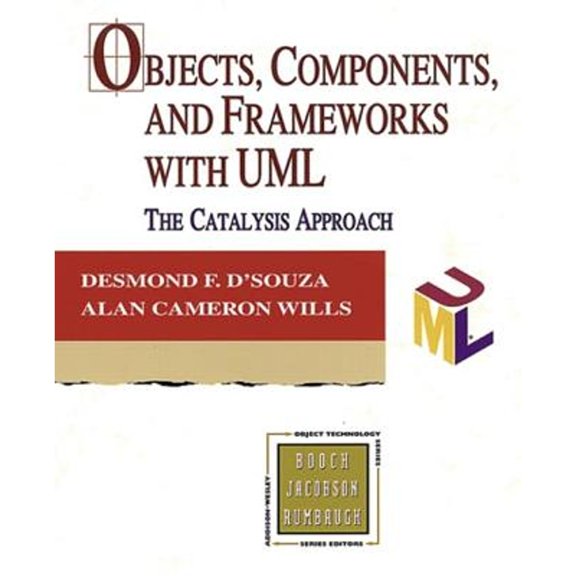 Pre-Owned Objects, Components, and Frameworks with UML: The Catalysis(sm) Approach (Paperback) 0201310120 9780201310122