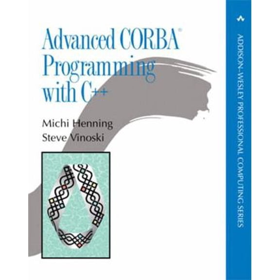 Pre-Owned Advanced Corba(r) Programming with C   (Paperback) 0201379279 9780201379273