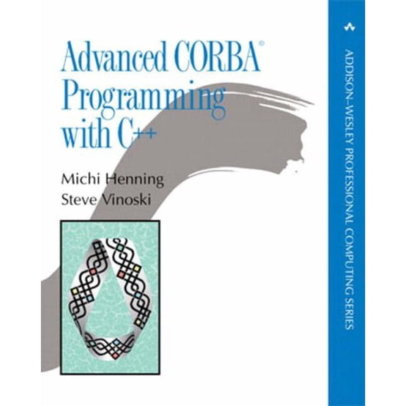 Pre-Owned Advanced CORBA Programming with C++ (Addison-Wesley Professional Computing Series) Paperback