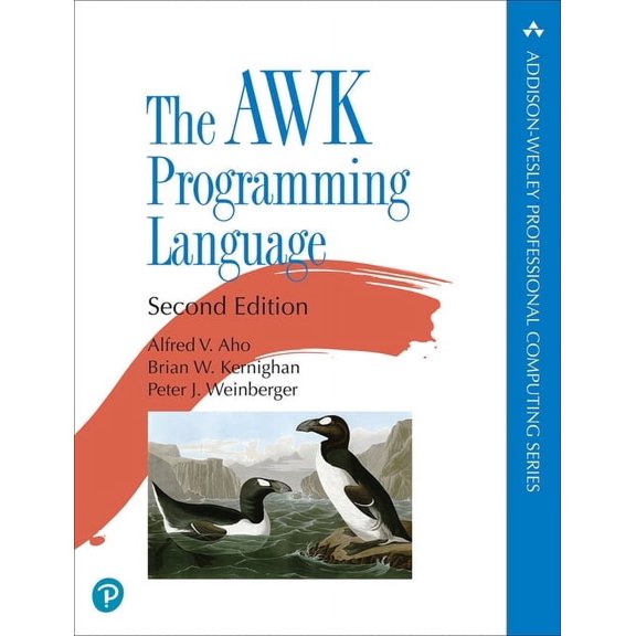 Addison-Wesley Professional Computing The awk Programming Language, (Paperback)
