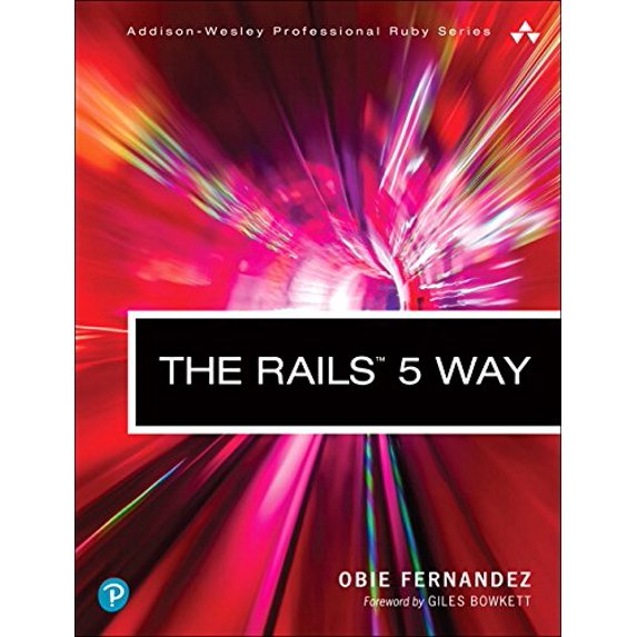 Pre-Owned Addison-Wesley Professional Ruby The Rails 5 Way, (Paperback)