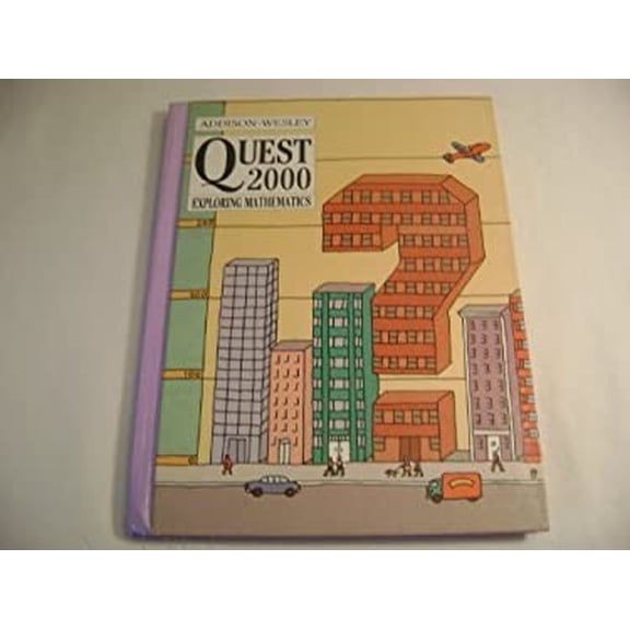 Pre-Owned Addison-Wesley Quest 2000: Exploring Mathematics
