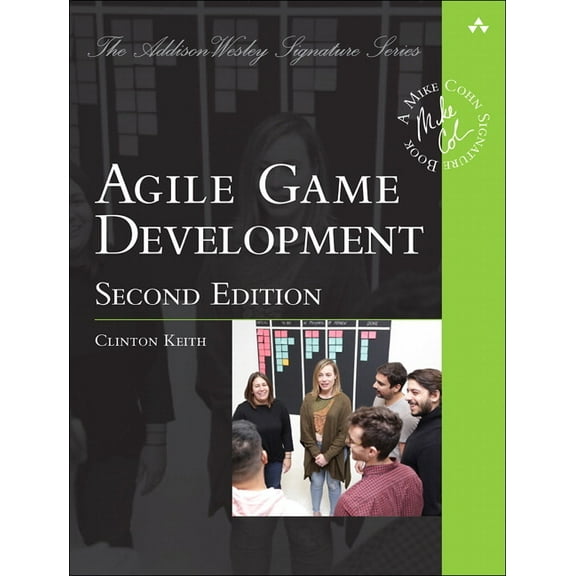 Addison-Wesley Signature Series (Cohn) Agile Game Development: Build, Play, Repeat, (Paperback)