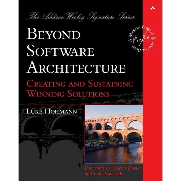 Pre-Owned Beyond Software Architecture: Creating and Sustaining Winning Solutions (Paperback) 0201775948 9780201775945