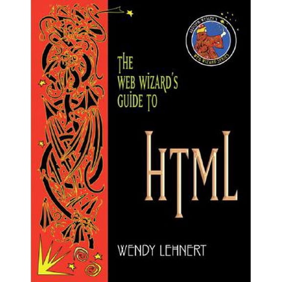 Pre-Owned Addison Wesley's Web Wizard Series: The Web Wizard's Guide to HTML (Paperback)