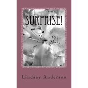 Addison White Surprise!, Book 3, Paperback