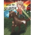 thumbnail image 1 of Addison goes to Arlington: 2.0, (Paperback), 1 of 1