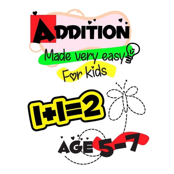 Addition: Made very easy for kids: Addition Worksheet for kids 1st ...