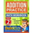 thumbnail image 1 of Addition Practice: Grade 2 Math Workbook: Includes Practice Sheets, Timed Tests, Answer Key, (Paperback), 1 of 1
