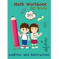 thumbnail image 1 of Addition and Subtraction - 1st Grade Math Workbook - Ages 6-7: Basic Math Skills, Addition and Subtraction Problem Worksheets, Kids Math Workbook (Hardcover), 1 of 1