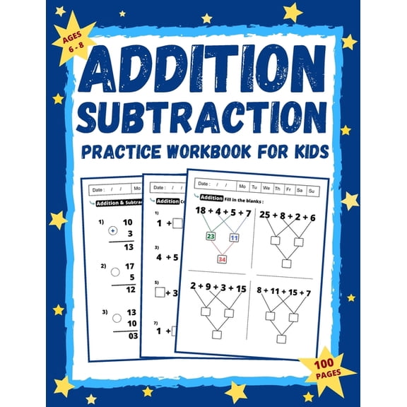 Addition and Subtraction Workbook for Kids Ages 6-8: Math Practice Workbook Grades 1-3 / Basic Math + Worksheets with Ac, (Paperback)