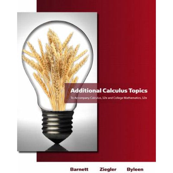 Pre-Owned Additional Calculus Topics for Calculus for Business, Economics, Life Sciences & Social Sciences (Paperback) 0321655095 9780321655097