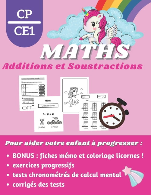 Additions et Soustractions CP CE1: Cahier de calculs et d'exercices sur ...