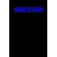 thumbnail image 1 of Address Book Black Edition.: Address Book : Glossy And Soft Cover, Large Print, Font, 6" x 9" For Contacts, Addresses, Phone Numbers, Emails, Birthday And More. (Paperback), 1 of 1