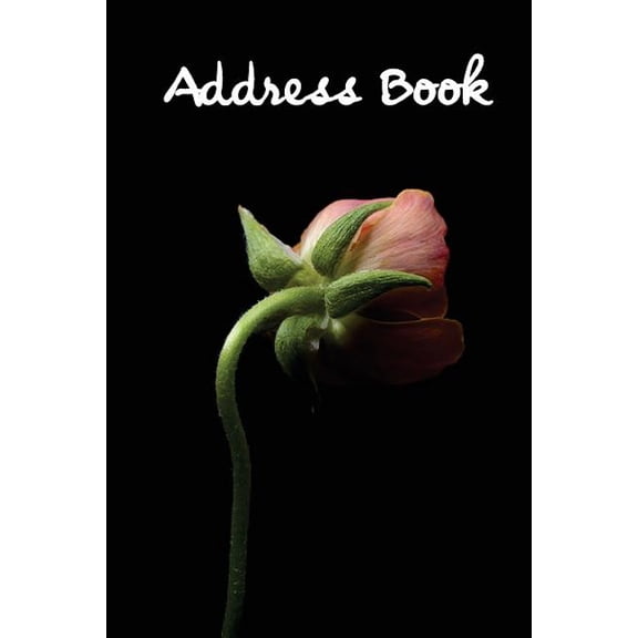 Address Book Flower Edition.: Address Book.: (Flower Edition Vol. E34) Glossy And Soft Cover, Large Print, Font, 6" x 9" For Contacts, Addresses, Phone Numbers, Emails, Birthday And More. (Paperback)(