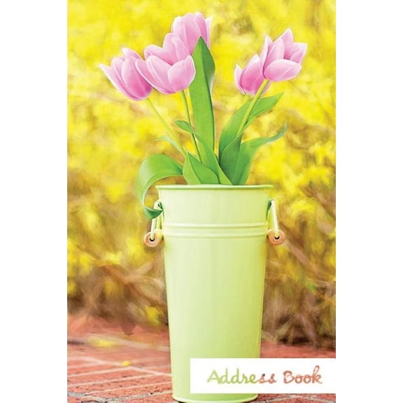 Address Book Flower Edition.: Address Book.: (Flower Edition Vol. E65) Pink Tulip Design Glossy And Soft Cover, Large Print, Font, 6" x 9" For Contacts, Addresses, Phone Numbers, Emails, Birthday And