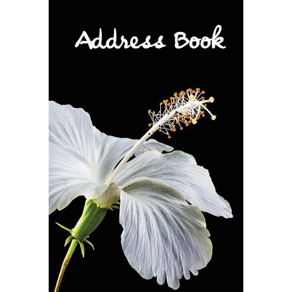Address Book Flower Edition.: Address Book.: Glossy And Soft Cover, Large Print, Font, 6" x 9" For Contacts, Addresses, Phone Numbers, Emails, Birthday And More. (Paperback)(Large Print)