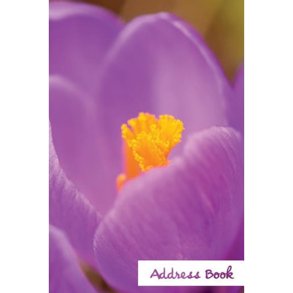 Address Book Flower Edition.: Address Book.: Glossy And Soft Cover, Large Print, Font, 6" x 9" For Contacts, Addresses, Phone Numbers, Emails, Birthday And More. (Paperback)(Large Print)