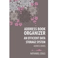 thumbnail image 1 of Address Book Organizer: An Efficient Data Storage System, (Paperback), 1 of 1