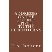 Addresses on the Second Epistle to the Corinthians, Paperback