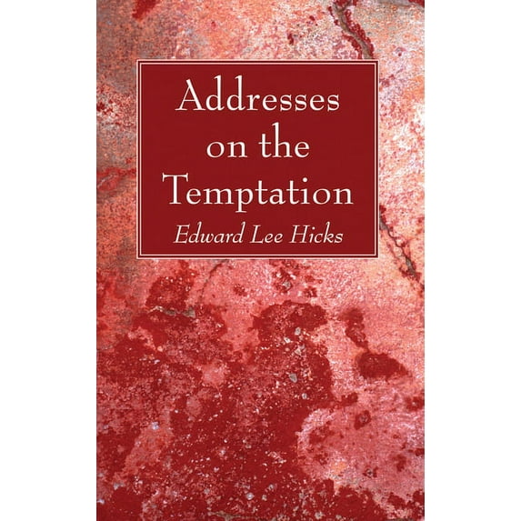 Addresses on the Temptation (Paperback)